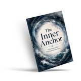 The Inner Anchor: Cultivating a Mind That Weathers Any Storm physical printed book product image 4, ISBN 9798904662721