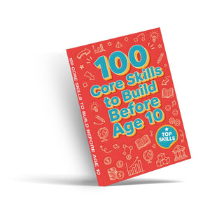 100 Core Skills Kids Should Build Before 10, Book 2 physical printed book product image 2, ISBN 9798904664220