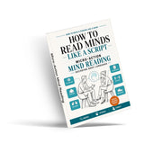 How to Read Minds Like a Script: Micro-Action Mind Reading physical printed book product image 2, ISBN 9798904666699