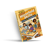 30 Household Skills Every Kid Should Know, Life Skills Book for Kids physical printed English book interior page or product preview 3, ISBN 9798904661106