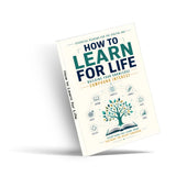How to Learn for Life: Building Compound Knowledge physical printed book product image 2, ISBN 9798904666583
