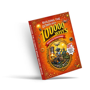 Building the Ultimate Brain: 100000 Whys - Science & Technology physical printed book product image 2, ISBN 9798904665692
