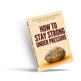 How to Stay Strong Under Pressure: Strategies to Build Resilience and Find Inner Calm, Book 3 physical printed book product image 3, ISBN 9798904668365