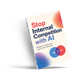 Stop Internal Competition with AI, Workplace Collaboration Book physical printed English book interior page or product preview 5, ISBN 9798904660017