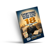 Everything You Need to Know Before You're 18: 100+ Essential Life Skills physical printed book product image 4, ISBN 9798904662691