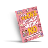 Teen Guide to Saying No With Confidence, Book 4 physical printed book product image 2, ISBN 9798904663773