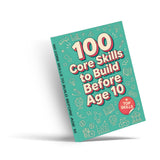 100 Core Skills Kids Should Build Before 10, Book 3 physical printed book product image 2, ISBN 9798904664237