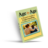 Age by Age: A Parent's Guide to Understanding Childhood Worry physical printed book product image 4, ISBN 9798904665227