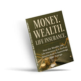 Money, Wealth, Life Insurance: Personal Finance and Insurance Basics, Book 2 physical printed book product image 3, ISBN 9798904668150
