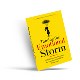 Taming the Emotional Storm: 33 Self-Regulation Practices for Parents and Children, Ages 3+ physical printed book product image 4, ISBN 9798904665210