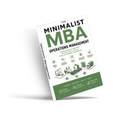 The Minimalist MBA: Operations Management physical printed book product image 2, ISBN 9798904666453