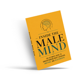 Inside the Male Mind: Understanding Men's Behavior, Emotions, and Relationships physical printed book product image 4, ISBN 9798904665791
