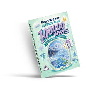 Building the Ultimate Brain: 100000 Whys - Weather & Extreme Climate physical printed book product image 2, ISBN 9798904666040