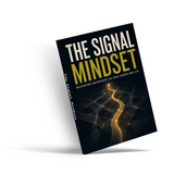 The Signal Mindset: Navigating Uncertainty in Your Career and Life physical printed book product image 4, ISBN 9798904667740