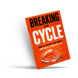 Breaking the Cycle: How to Survive Your Family and Build a Beautiful Life physical printed book product image 4, ISBN 9798904666088