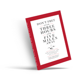 Don't Fret Over Three Hours and Five Miles Away physical printed book product image 4, ISBN 9798904662219