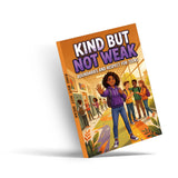 Kind But Not Weak: Boundaries and Respect for Teenagers, Book 3 physical printed English book interior page or product preview 4, ISBN 9798904660901