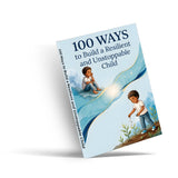 100 Ways to Build a Resilient and Unstoppable Child: Practical Parenting Strategy Guide, Book 3 physical printed English book interior page or product preview 3, ISBN 9798904661175