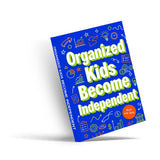 Organized Kids Become Independent, Book 3 physical printed book product image 3, ISBN 9798904667801