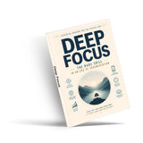 Deep Focus: A Rare Skill in the Age of Fragmented Information physical printed book product image 2, ISBN 9798904666590