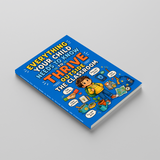 Everything Your Child Needs to Know to Thrive Outside the Classroom physical printed book product image 3, ISBN 9798904662165