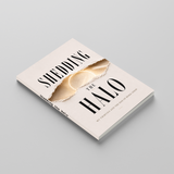 Shedding the Halo: My Thirties and the End of Being Good physical printed book product image 4, ISBN 9798904662585