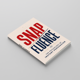 Snap-Fluence: The Psychology of Instant Persuasion physical printed book product image 3, ISBN 9798904665562