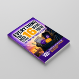 Everything You Need to Know Before You're 16: 100+ Essential Life Skills physical printed book product image 3, ISBN 9798904662684