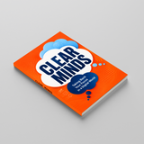 Clear Minds: Taking Back Your Focus in a Digital World physical printed book product image 3, ISBN 9798904665050