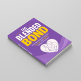 The Blended Bond: Building Stronger Step-Family Connections physical printed book product image 3, ISBN 9798904665630