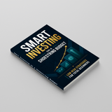 Smart Investing on a Shoestring Budget: Low-Risk Strategies for Total Beginners physical printed book product image 3, ISBN 9798904663896