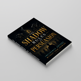 Influence and Persuasion Skills Guide physical printed book product image 3, ISBN 9798904661786