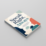 Speak Right, Always - Confident Communication Guide physical printed book product image 3, ISBN 9798904661663