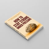 How to Stay Strong Under Pressure: Strategies to Build Resilience and Find Inner Calm, Book 3 physical printed book product image 2, ISBN 9798904668365