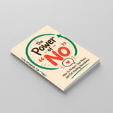 The Power of No: How to Protect Your Peace and Set Healthy Boundaries, Book 3 physical printed book product image 2, ISBN 9798904668488