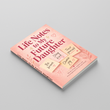 Life Notes to My Future Daughter physical printed book product image 3, ISBN 9798904665616