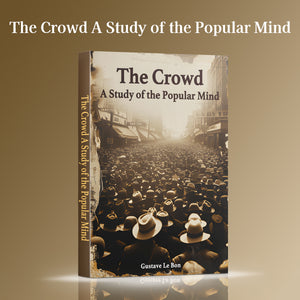 The Crowd classic psychology and social behavior book cover