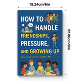 How to Handle Friendships, Pressure, and Growing Up product image 8 showing printed book details for screen-free reading and learning