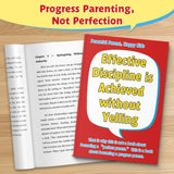 Parenting book for discipline without yelling and better child behavior support