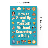How to Stand Up for Yourself Without Becoming a Bully product image 8 showing printed book details for screen-free reading and learning