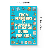 From Dependence to Independence for Kids product image 8 showing printed book details for screen-free reading and learning