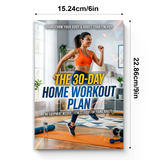 The 30-Day Home Workout Plan, At-Home Fitness Guide for Young Adults, Daily Exercise, Healthy Habits, Energy Boost, and Body Transformation