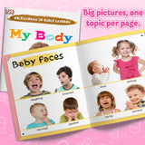 My Body, Encyclopedia of Early Learning for Kids, Preschool Picture Book for Body Awareness, Everyday Vocabulary, Self-Recognition, and Early Learning Fun