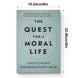 The Quest for a Moral Life product image 8 showing printed book details for screen-free reading and learning
