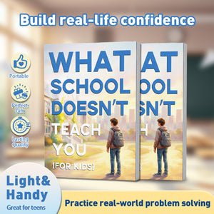 What School Doesn't Teach You for Kids life skills book cover
