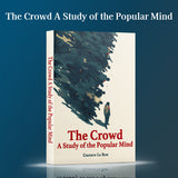 The Crowd: Collective Behavior and Social Influence Book