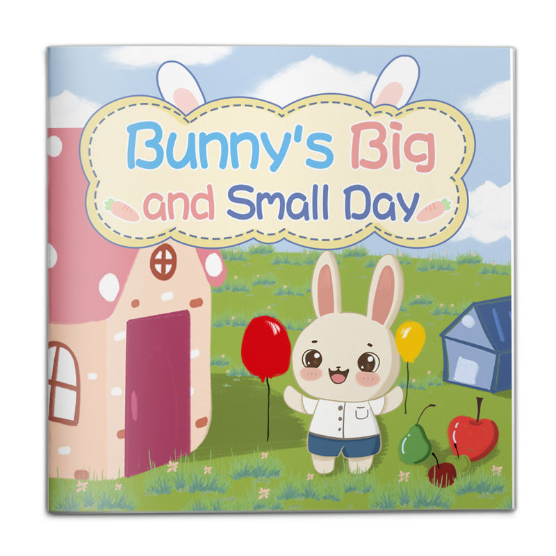 Bunny's Big and Small Day Early Learning Book cover