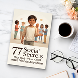 77 Social Secrets to Help Your Child Make Friends product image 8 showing printed book details for screen-free reading and learning