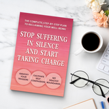 Desk reading setup with Stop Suffering in Silence and Start Taking Charge