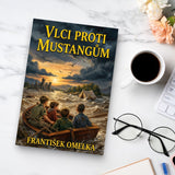 Vlci proti Mustangum Czech Edition by Frantisek Omelka product image 8 showing printed book details for screen-free reading and learning